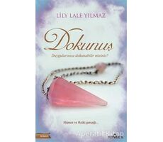 Dokunuş - Lily Lale Yılmaz - Yediveren Yayınları