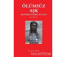 Ölümsüz Aşk - Osman Selim - Cinius Yayınları