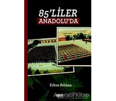 85liler Anadoluda - Erkan Atlıhan - Gece Kitaplığı