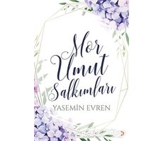 Mor Umut Salkımları - Yasemin Evren - Cinius Yayınları