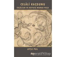 Celali Kaçgunu - Ayşe Pul - Gece Kitaplığı