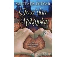 Feza’dan Mektuplar - Mustafa Duyar - Cinius Yayınları