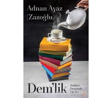 Dem’lik - Adnan Ayaz Zazoğlu - Cinius Yayınları