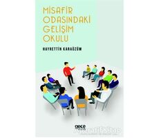 Misafir Odasındaki Gelişim Okulu - Hayrettin Karaüzüm - Gece Kitaplığı