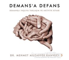 Demans’a Defans - Mehmet Muzaffer Kahveci - Cinius Yayınları