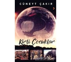 Kirli Çocuklar - Cüneyt Çakır - Cinius Yayınları