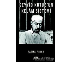 Seyyid Kutubun Kelam Sistemi - Fatma Pınar - Gece Kitaplığı