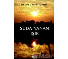 Suda Yanan Işık - Necdet Nabi Canik - Gece Kitaplığı