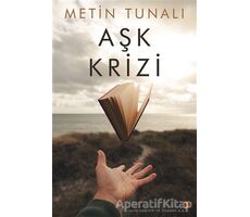 Aşk Krizi - Metin Tunalı - Cinius Yayınları