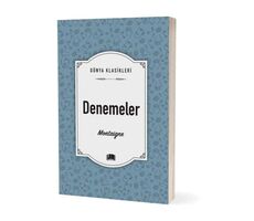 Denemeler - Michel de Montaigne - Ema Kitap