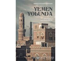 Yemen Yolunda - Abdülgani Seni Yurtman - Yeditepe Yayınevi