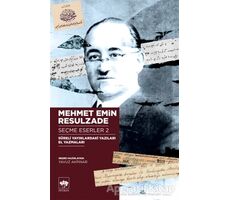 Mehmet Emin Resulzade Seçme Eserler 2 - Mehmet Emin Resulzade - Ötüken Neşriyat