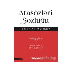 Atasözleri Sözlüğü - Ömer Asım Aksoy - İnkılap Kitabevi