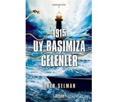 1915 Uy Başımıza Gelenler-Karadeniz 1 - İlker Selman - Librum Kitap