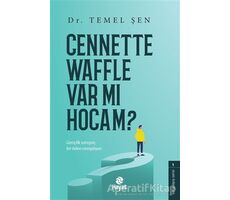 Cennette Waffle Var Mı Hocam? - Temel Şen - Hayat Yayınları