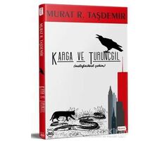 Karga ve Turunçgil - Murat R. Taşdemir - 5 Şubat Yayınları