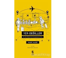 Yer-Değiller - Marc Auge - İnsan Yayınları