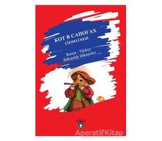 Çizmeli Kedi Rusça – Türkçe Bakışımlı Hikayeler - Charles Perrault - Dorlion Yayınları