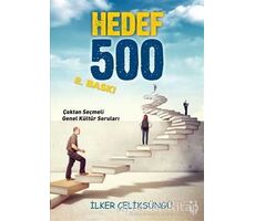 Hedef 500 - İlker Çeliksüngü - İkinci Adam Yayınları