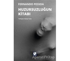 Huzursuzluğun Kitabı - Fernando Pessoa - Cem Yayınevi