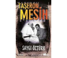 Taşeron Mesih - Saygı Öztürk - Doğan Kitap