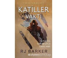 Katiller Vakti - Yaralı Krallık 1 - Rj Barker - Epsilon Yayınevi