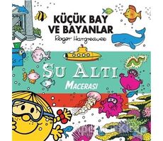 Küçük Bay Ve Bayanlar - Su Altı Macerası - Kolektif - Doğan Çocuk