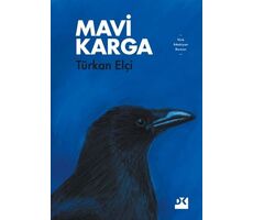 Mavi Karga - Türkan Elçi - Doğan Kitap