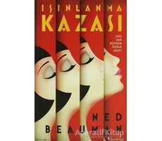 Işınlanma Kazası - Ned Beauman - Domingo Yayınevi