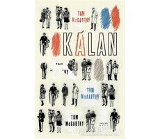 Kalan - Tom McCarthy - Jaguar Kitap