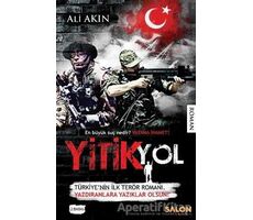 Yitik Yol - Ali Akın - Salon Yayınları