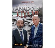 Anadolu Kıyamı - Ahmet Ay - Salon Yayınları