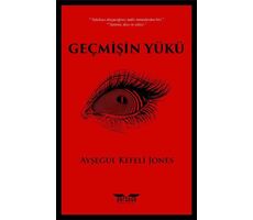 Geçmişin Yükü - Ayşegül Kefeli Jones - Perseus