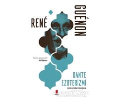 Dante Ezoterizmi - Rene Guenon - Kapı Yayınları