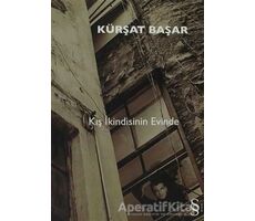 Kış İkindisinin Evinde - Kürşat Başar - Everest Yayınları