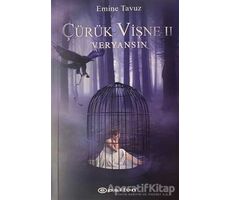 Çürük Vişne 2 - Veryansın - Emine Tavuz - Epsilon Yayınevi