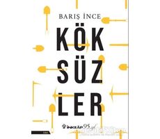 Köksüzler - Barış İnce - İnkılap Kitabevi