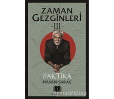 Zaman Gezginleri -III- Paktika - Hasan Saraç - Parana Yayınları