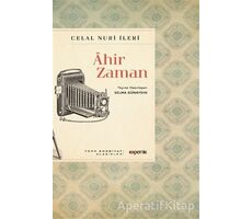 Ahir Zaman - Celal Nuri İleri - Kopernik Kitap