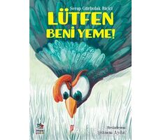 Lütfen Beni Yeme! - Serap Gürbulak Biçici - İthaki Çocuk Yayınları