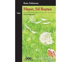 Hayat, Sil Baştan - Kate Atkinson - Yapı Kredi Yayınları