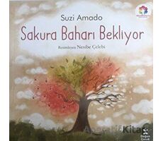 Sakura Baharı Bekliyor - Suzi Amado - Doğan Çocuk