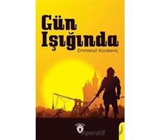 Gün Işığında - Emmanuil Kazakeviç - Dorlion Yayınları