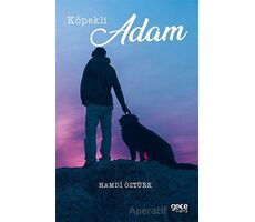Köpekli Adam - Hamdi Öztürk - Gece Kitaplığı