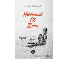 Merhamet Et Bana - Cemil Korkmaz - Elpis Yayınları