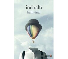 İnciraltı - Halil Ünal - Cinius Yayınları