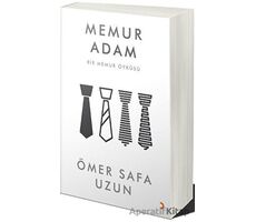 Memur Adam - Ömer Safa Uzun - Cinius Yayınları