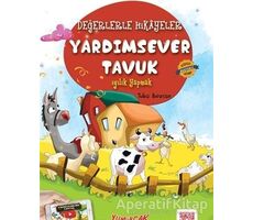 Yardımsever Tavuk - Tuba Bozcan - Yumurcak Yayınları