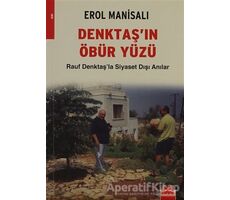 Denktaş’ın Öbür Yüzü - Erol Manisalı - Kırmızı Kedi Yayınevi