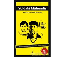 Yoldaki Mühendis - Abdullah Galib Bergusi - Ekin Yayınları